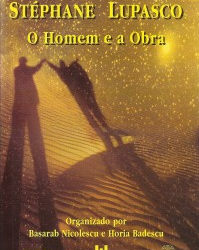 Livro: Stéphane Lupasco – O Homem e a Obra