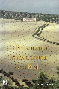 Livro: O Pensamento Transdisciplinar e o Real