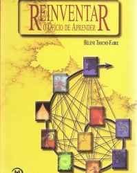 Livro: Reinventar o Ofício de Aprender