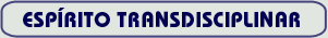 Espírito Transdisciplinar